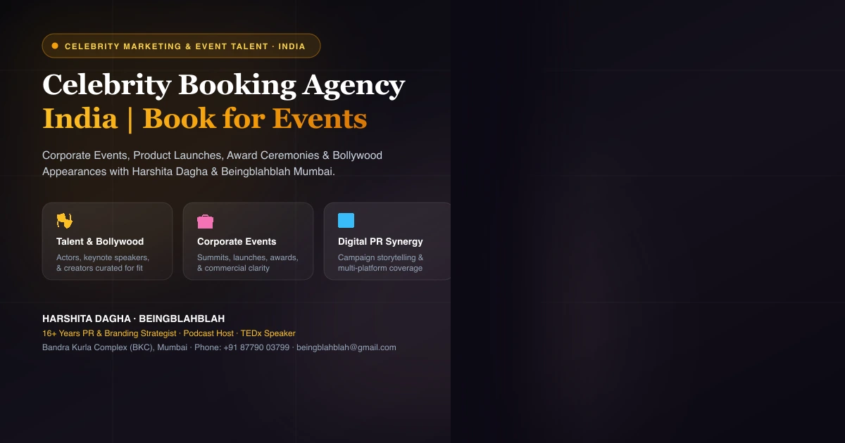 Celebrity Booking Agency India Celebrity Booking Agency India: Book Celebrities for Events with Harshita Dagha
